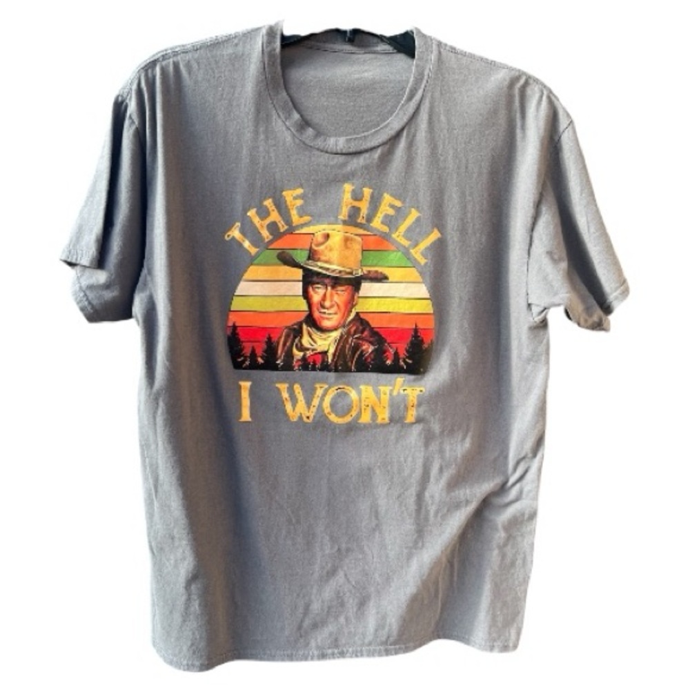 John Wayne Retro T-Shirt The Hell I Won’t Size Medium